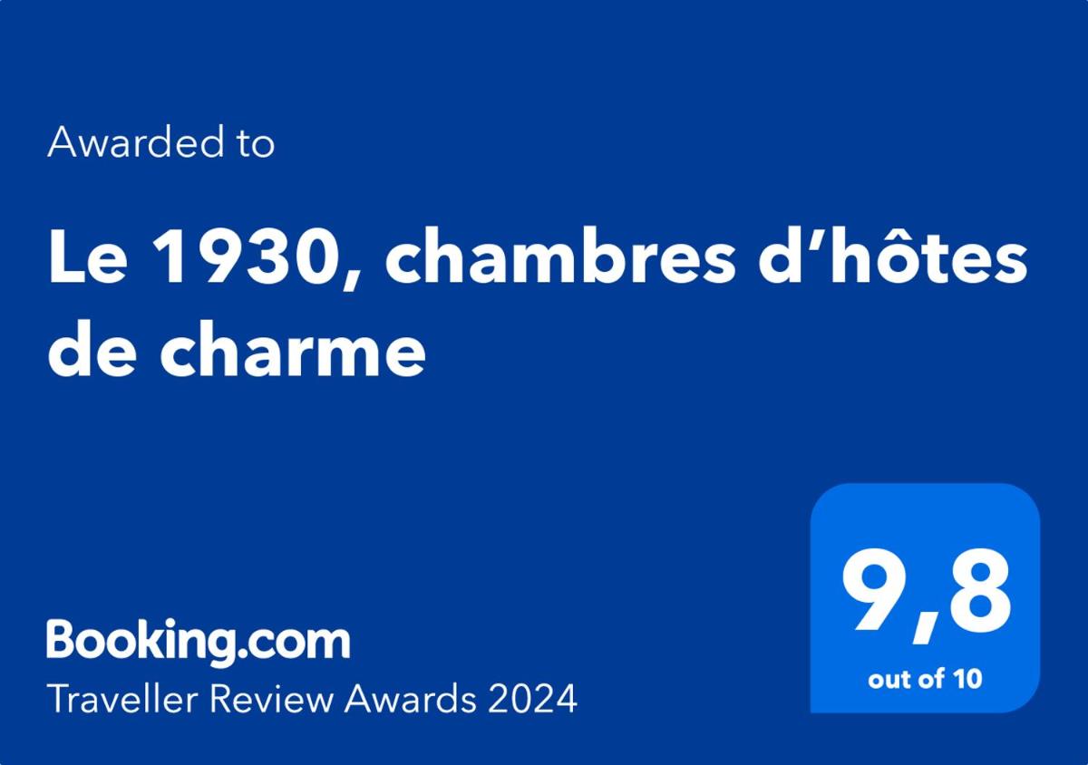 Le 1930, chambres d’hôtes de charme